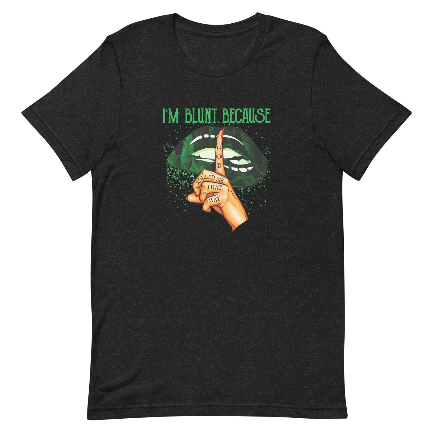 Men's I'm Blunt T-Shirt