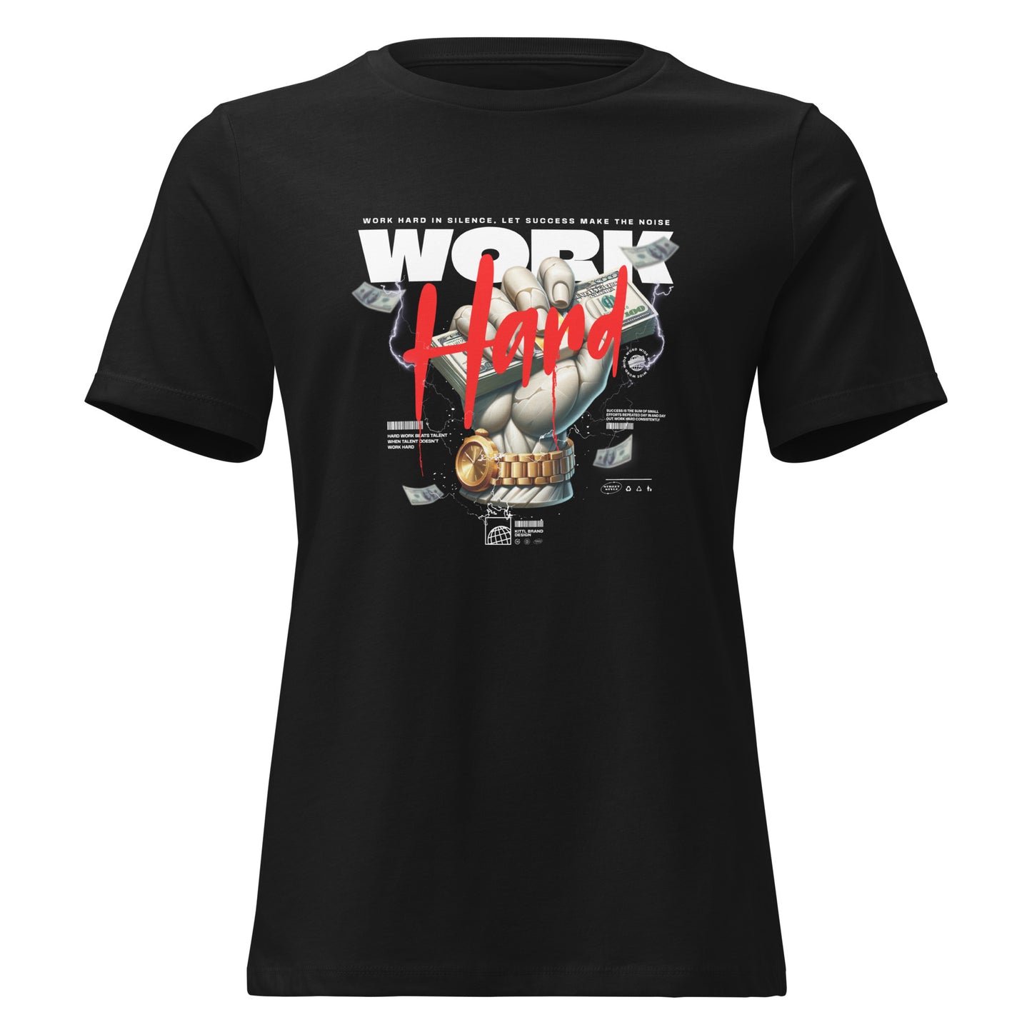 Work Hard Women's T-Shirt